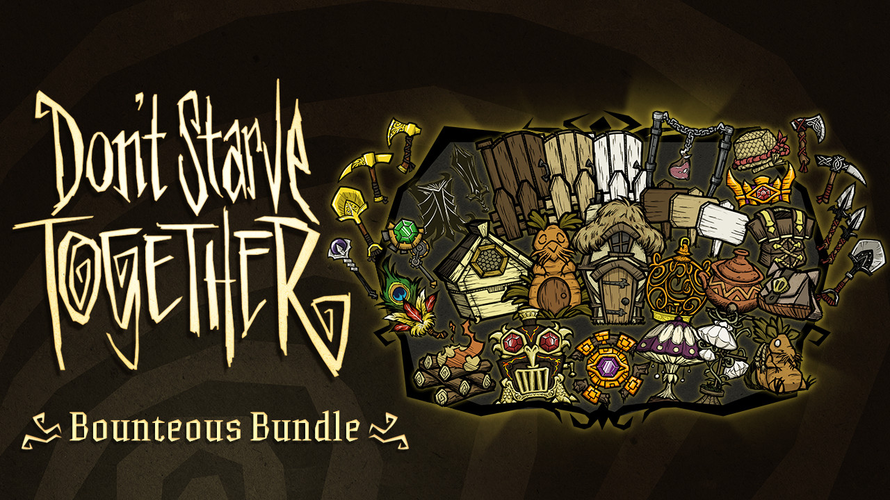 Dont Starve Together: Bounteous Bundle