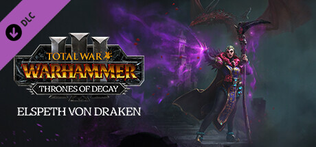 Total War: WARHAMMER III - Elspeth  Thrones of Decay