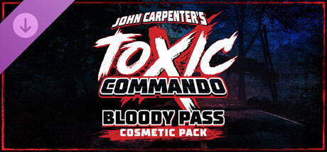 John Carpenters Toxic Commando - Cosmetic Pack: Bloody Pass